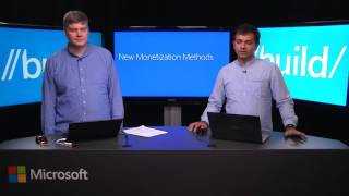 Build 2016 Monetize Your App Using Windows Store Monetization Platform