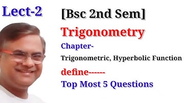 Bsc 2nd Semester Maths Trigonometry