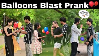 Balloons Blast Prank | হাসতে হাসতে পেট ব্যাথা (Crazy Reaction 🤪Girls 😍)