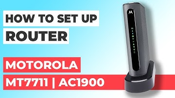 ✅ How to Setup Motorola MT7711 WiFi Router | How to Set Up MOTOROLA AC1900 MT7711 Modem