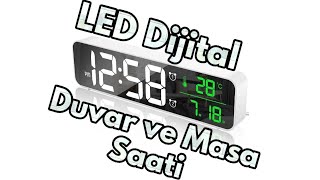 Led Dijital Masa Ve Duvar Saati İncelemesi - Teknoloji Dünyası