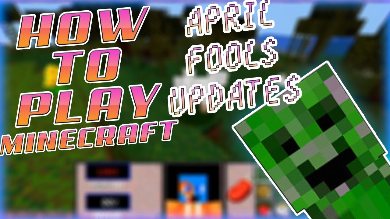 How to play any Minecraft April Fools Update - YouTube