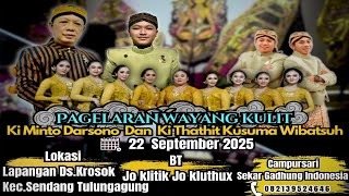 🛑 WAYANG KULIT DALANG KI MINTO DARSONO & KI THATHIT K.W / 'SEMAR MBANGUN KAYANGAN' / BT. DUO-JO