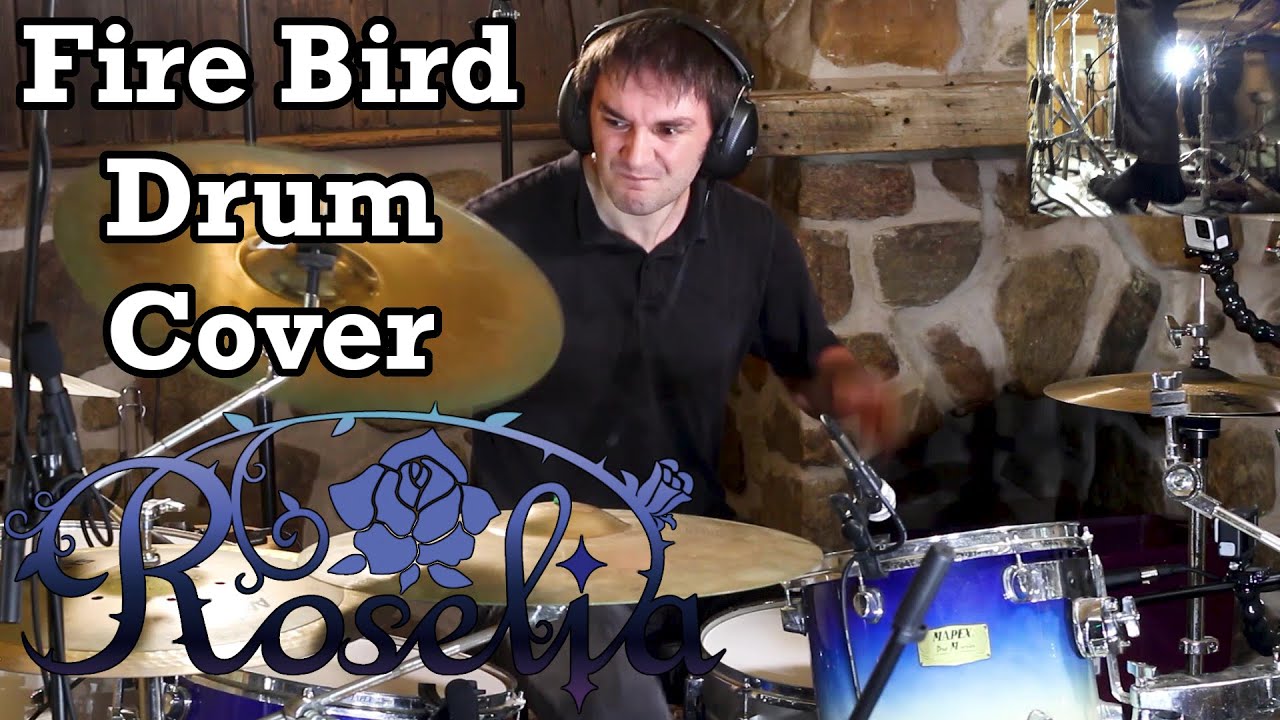 Fire Bird - Drum Cover - Roselia (Bang Dream! / バンドリ！ / ロゼリア)
