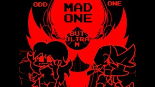 Mad One  Odd One But Ultra M Sing It