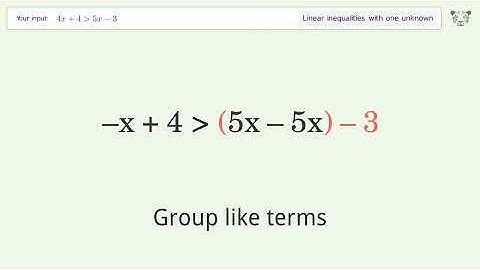Solving Linear Inequalities: 4x+4 is Greater Than 5x-3
