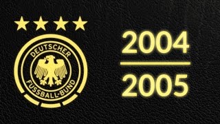 Länderspielsaison 2004/2005 - Alle Tore Deutschland