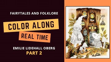 (2/3) COLOR ALONG (REAL TIME) - Fairytales and folklore by Emelie Lidehäll Öberg - Gnome with mouse