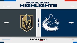 NHL Highlights | Golden Knights vs. Canucks - November 21, 2022