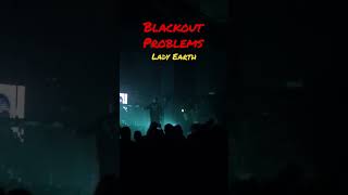 Blackout Problems - Lady Earth / Dresden 20.10.22