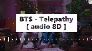 Use headphone 🎧| BTS - Telepathy [audio 8D]