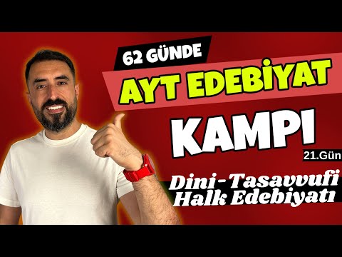 Dini-Tasavvufi Halk Edebiyatı Özellik (İlahi - Nefes) / 62 Günde AYT EDEBİYAT Kampı 2024 +PDF 21.Gün