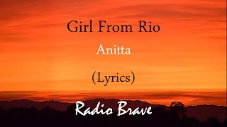 Anitta - Girl From Rio (Lyrics)