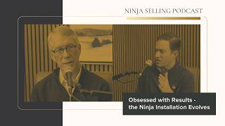 Obsessed with Results - the Ninja Installation Evolves