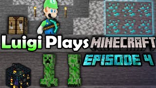 Luigi Plays Minecraft! Episode 4 ~ Maniac Mining!