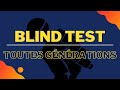 Blind test toutes gnrations