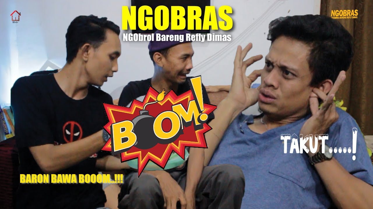 PERSIAPAN MUDIK (BARON BAWA B00M...) - NGOBRAS #7