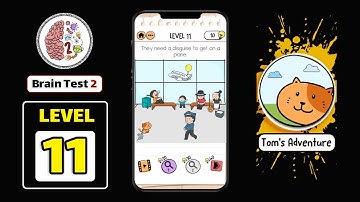 Brain Test 2 Tom’s Adventure Level 11