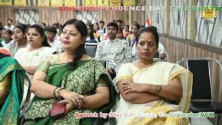 VVM Ranchi - 80th Independence Day Celebration - 2026 [Speech by Sr. S.P. Singh, Co-Ordinator/VVM] screenshot 4