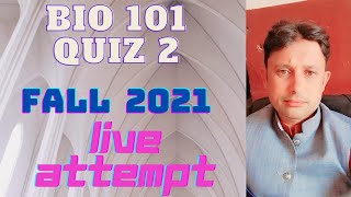 BIO 101 Quiz 2 Fall 2021 live attempt