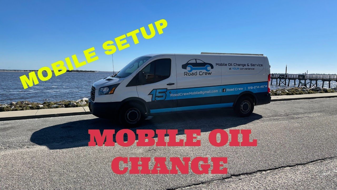 MOBILE OIL CHANGE SETUP!!! 2021 YouTube