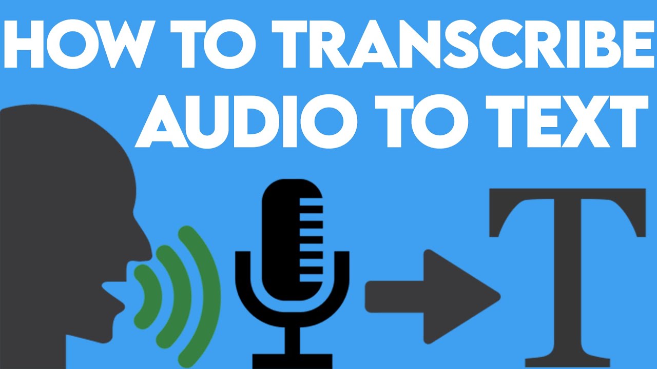 How To Automatically Transcribe Audio and Video Files For Free - 2020