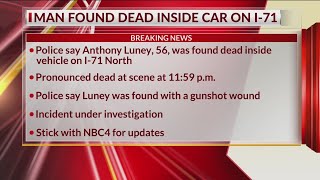 Man found dead with gunshot wound inside car on I-71 north