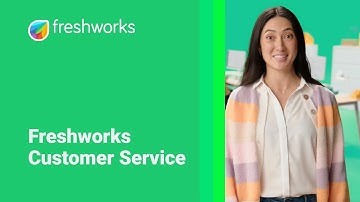 Freshworks Customer Service
