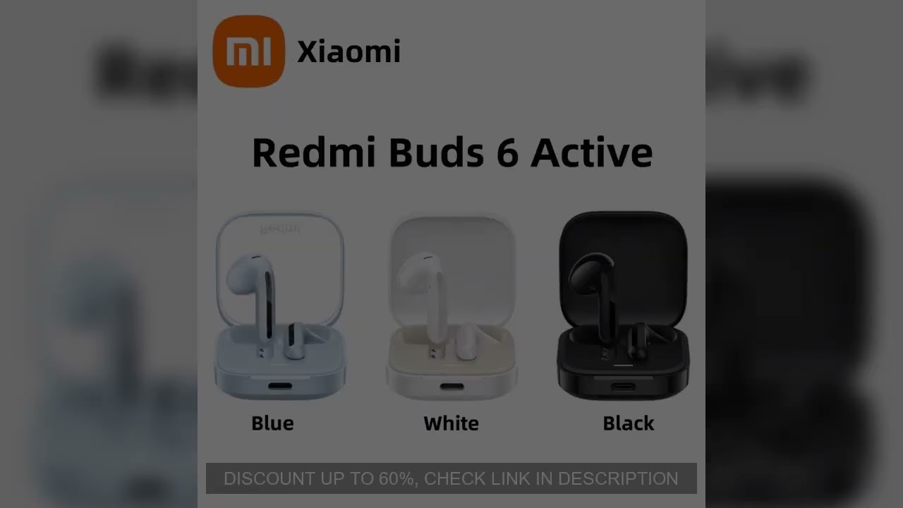 Xiaomi Redmi Buds 6 Active TWS Bluetooth Earphone 30h Long Battery Life 5 Tuning Modes BT 5.4 Wirele