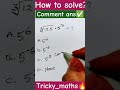 #trytosolve #mathproblems #yshortsvideo #trendingshorts #viralshorts