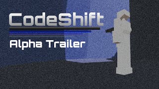 Alpha Trailer | CodeShift