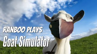 I am the Goat  Goat Simulator (01312022) VOD