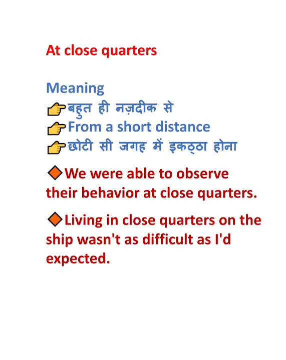 at-close-quarters-meaning-hindi-me-with-examples-phrases-idioms