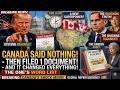 Canada Said Nothing For 14 Days Then Filed 1 Document That Changed Everything 
