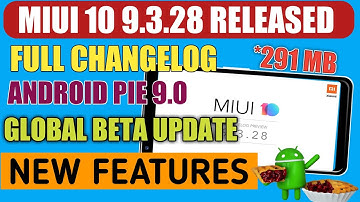 MIUI 10 9.3.28 ANDROID PIE GLOBAL BETA UPDATE RELEASED😍REDMI NOTE 5 PRO| Top New Features |