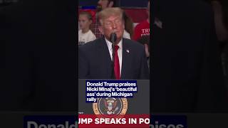 Donald Trump praises Nicki Minaj’s ‘beautiful ass’ during Michigan rally #shorts