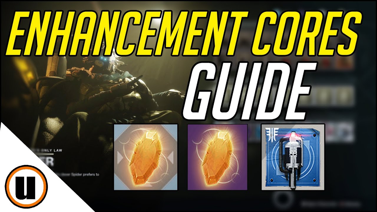 Destiny 2 ENHANCEMENT CORES FARM AND GUIDE 