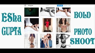 Esha Gupta Bold Photoshoot