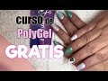 APLICACIÓN DE POLYGEL / CURSO GRATIS! (PARTE 4)