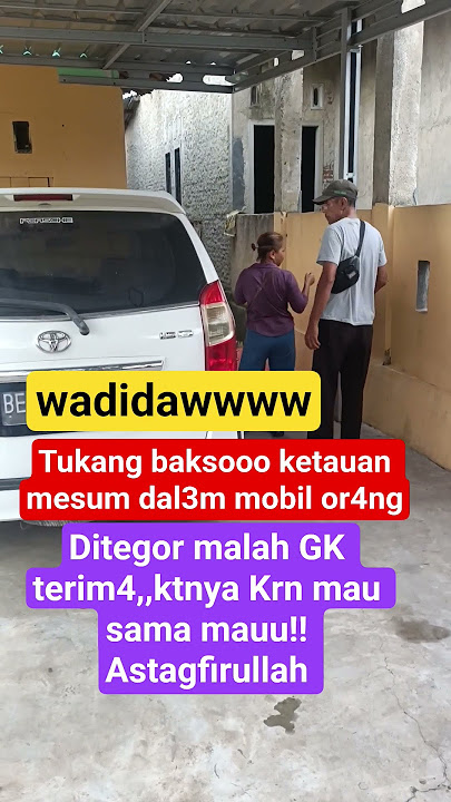 tukang b4ks0 k3tauan lgi 3mvt bob4 hit4m didalam mobil #viral