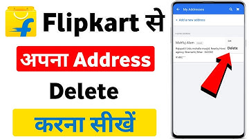 How to delete address from Flipkart | How to remove address from Flipkart