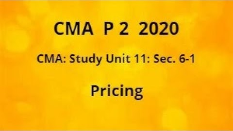 2020 P 2 CMA Unit 11 sec. 6-1