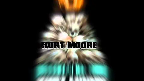 kurt moore.wmv