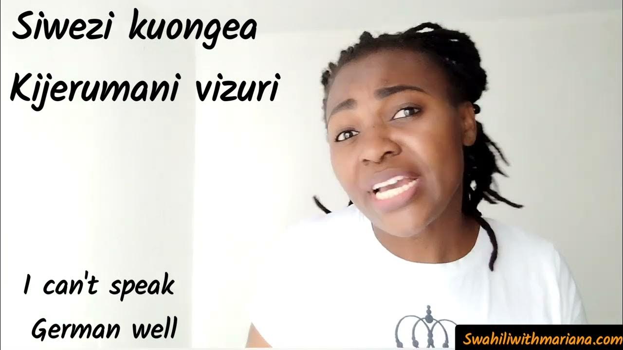 How do you say I CAN in Swahili? YouTube