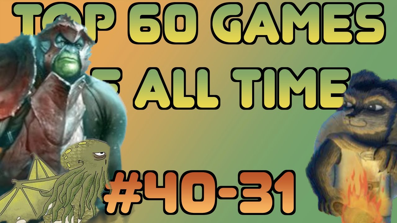 Top 60 Best Games Of All Time 2023 Edition 40 31 YouTube top-60-best-games-of-all-time-2023-edition-40-31-youtube