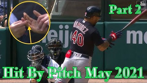 MLB \\ Hit by Pitch May 2021 part 2