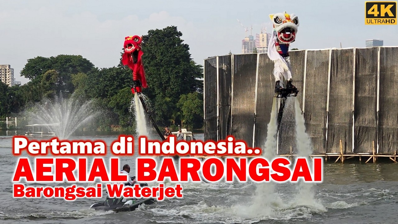 AERIAL BARONGSAI‼️ aka BARONGSAI WATER JET⁉️First time in Indonesia at Senayan Park [SPARK] Jakarta