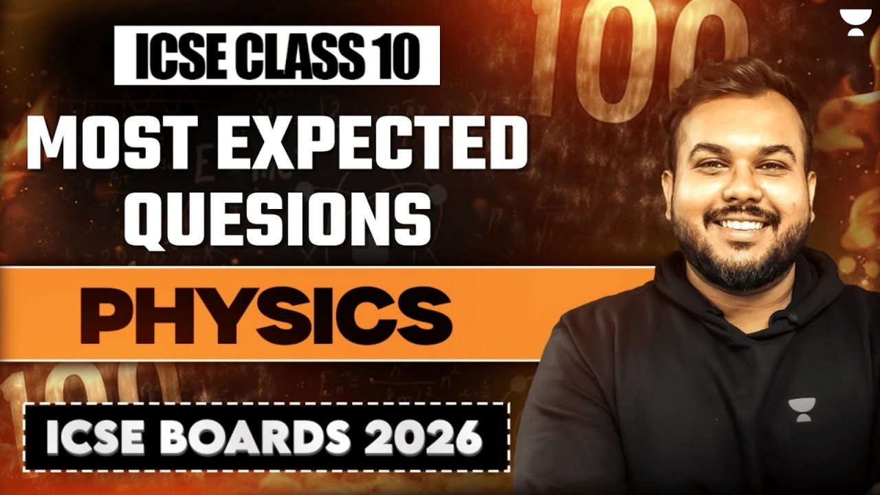 Physics Most Important Questions | ICSE Class 10 Boards 2026 | Prem Sir