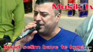 Imad Selim (Bave Te Kani) 2016