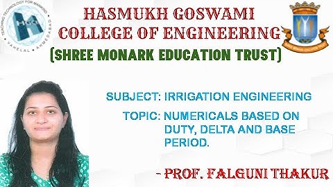 NUMERICALS BASED ON DUTY,DELTA AND BASE PERIOD (4TH YEAR, HGCE, VAHELAL)